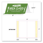 BeSafe Messaging Table Top Tent Card, 8 x 3.87, Sorry! Area Closed Thank You For Keeping A Safe Distance, Green, 10/Pack