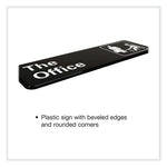 The Office Indoor/Outdoor Wall Sign, 9" x 3", Black Face, White Graphics, 2/Pack